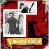 About Jhoothe Parche Song